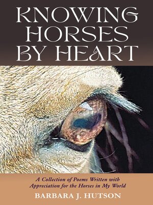 cover image of Knowing Horses by Heart